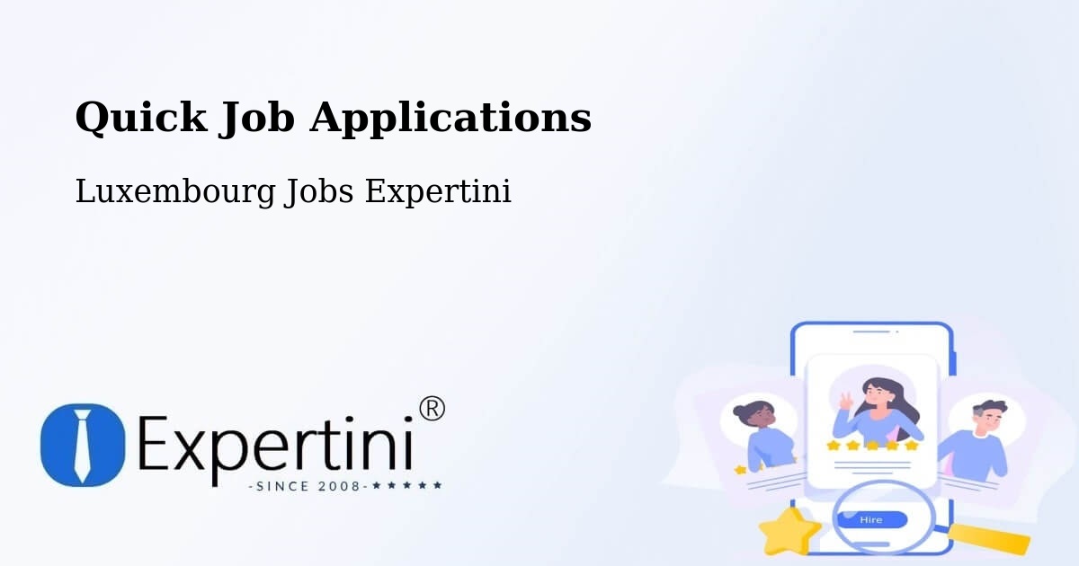 Quick Apply Feature – Bavigne - Luxembourg Jobs Expertini